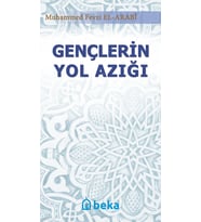 Gençlerin Yol Azığı Beka Yayınları Muhammed Fevzi el-Arabi