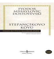 Stepançikovo Köyü - Hasan Ali Yücel Klasikleri