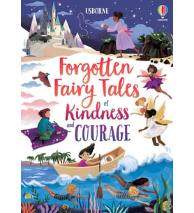 Forgotten Fairy Tales Of Kindness And Courage (Krem)
