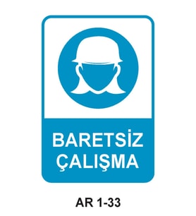 İŞ GÜVENLİĞİ UYARI LEVHASI 1 ADET PVC 21 X 29CM
