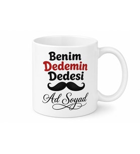 İsme Özel Benim Dedemin Dedesi Yazılı Komik Kupa Bardak Hediye