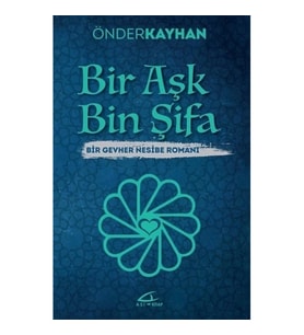 Bir Aşk Bin Şifa
