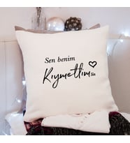 Sen Benim Kıymetlim Tasarımlı Yastık