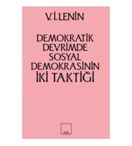 İki Taktik Demokratik Devrimde Sosyal Demokrasinin İki Taktiği