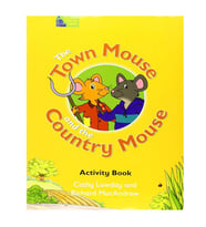 The Town Mouse And The Country Mouse Activitiy Book Oxford
