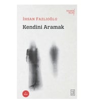 Kendini Aramak