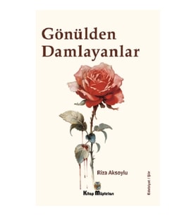 Gönülden Damlayanlar