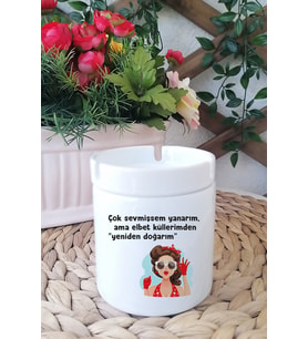 Küllerimden yeniden doğarım küllük
