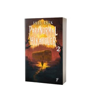 Paranormal Hikâyeler 2 Işıl Işık Artemis Yayınları