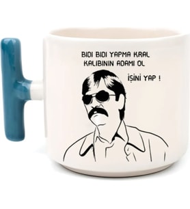 Tanem Bıdı Bıdı Yapma Kral - T Kulp Kupa