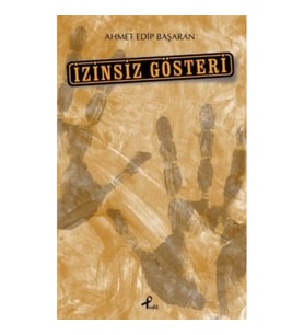 İzinsiz Gösteri