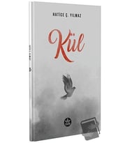 Kül / Hatice Yılmaz