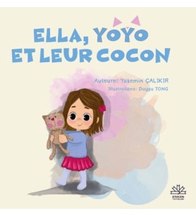 Ella, Yoyo Et Leur Cocon