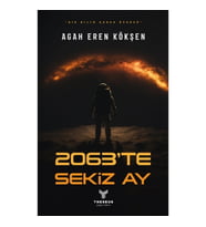 2063’te Sekiz Ay