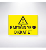 Bastığın Yere Dikkat Et