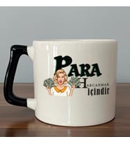 Para Harcamak İçindir Baskılı Siyah Kulplu D Kupa