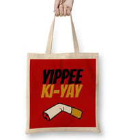 Yippee Ki yay Mother Fucker Quote Bez Çanta Uzun Saplı