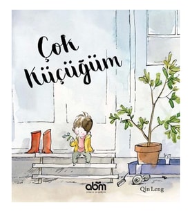 Çok Küçüğüm