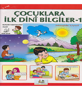Çuklara İlk Dini Bilgiler 1