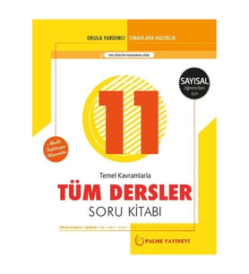 Palme Yayıncılık 11. Sınıf Tüm Dersler Soru Kitabı Sayısal Yeni