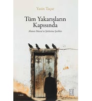 Tüm Yakarışların Kapısında Yasin Taçar