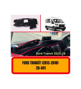 Ford Transit 2013-2018 Ön Gögüs Panel Torpido Koruma Koruyucu Kilifi Halisi Örtüsü