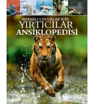 Meraklı Çocuklar İçin Yırtıcılar Ansiklopedisi