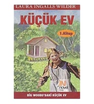 Küçük Ev 1. Kitap