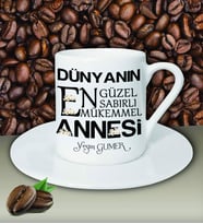 Kişiye Özel Dünyanın En Güzel Annesi Temalı Beyaz Kahve Fincanı