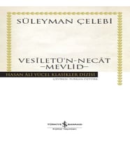 Vesiletü'n-Nt - Mevlid - Hasan Ali Yücel Klasikleri