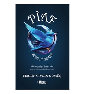 Piaf Serçe - İç Sesler
