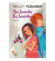 Yaz Sevenler Kış Sevenler - Öyküler