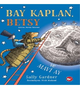 Bay Kaplan, Betsy ve Mavi Ay