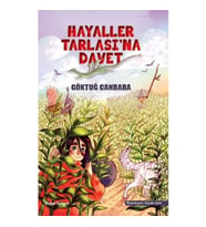 Hayaller Tarlası'na Davet