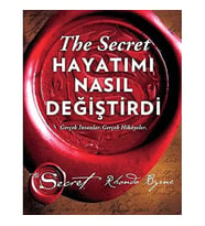 The Secret - Hayatımı Nasıl Değiştirdi (Ciltli): Gerçek İnsanlar. Gerçek Hikayeler. (Krem)