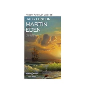 Modern Klasikler 38 Martin Eden Jack London İş Bankası Kültür Yayınları