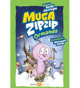 Muga Zıpzıp Ormanda (Renkli - Resimli)
