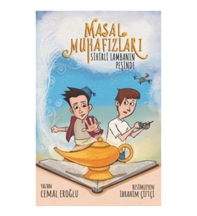 Masal Muhafızları Sihirli Lambanın Peşinde