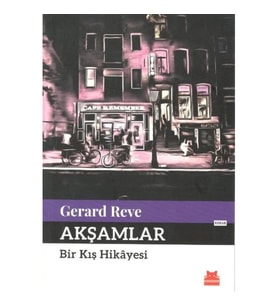 Akşamlar Bir Kış Hikayesi