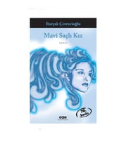Mavi Saçlı Kız-  Burçak Çerezcioğlu