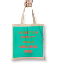 Friendship Quotes Gift Henry David Bez Çanta Uzun Saplı