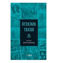 Ötekinin Tarihi
