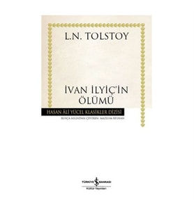 İvan İlyiçin Ölümü Hasan Ali Yücel Klasikler Lev N. Tolstoy