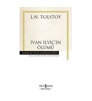 İvan İlyiçin Ölümü Hasan Ali Yücel Klasikler Lev N. Tolstoy