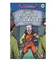 Küçük Şükriye - Kurtuluşun Kahramanları 3