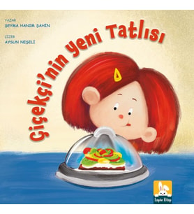 Çiçekçi’nin Yeni Tatlısı