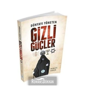 Dünyayı Yöneten Gizli Güçler