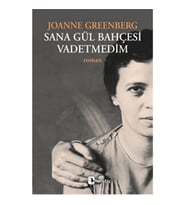 SANA GÜL BAHÇESİ VADETMEDİM