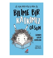 Bilime Bir Katkımız Olsun – Uçuk Kaçık Ayşe ile Bilim 4