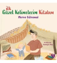 İlk Güzel Kelimelerim Kitabım